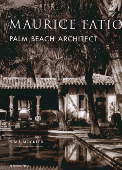 Maurice Fatio Palm Beach Architect